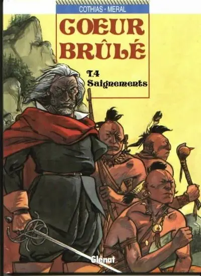 Couverture de l'album Cœur Brûlé Tome 4 Saignements