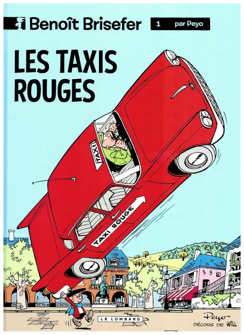 Couverture de l'album Benoît Brisefer Tome 1 Les taxis rouges