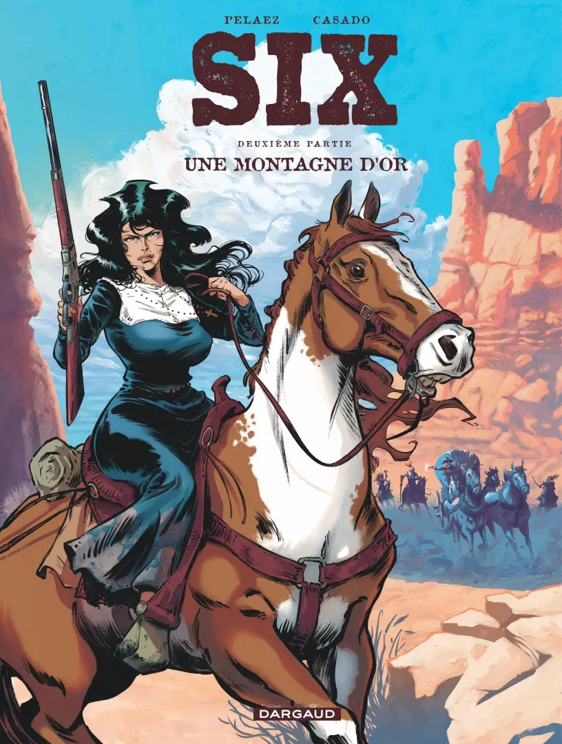 Couverture de l'album Six Deuxième partie Une montagne d'or