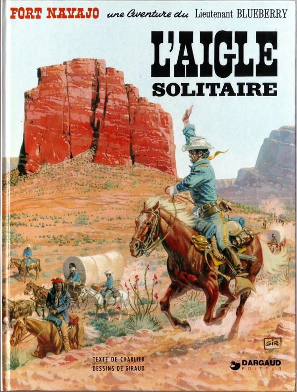 Couverture de l'album Blueberry Tome 3 L'aigle solitaire