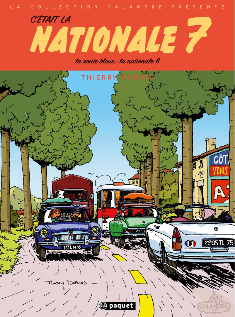 Couverture de l'album C'était la Nationale 7 La route bleue - La route Nationale 6