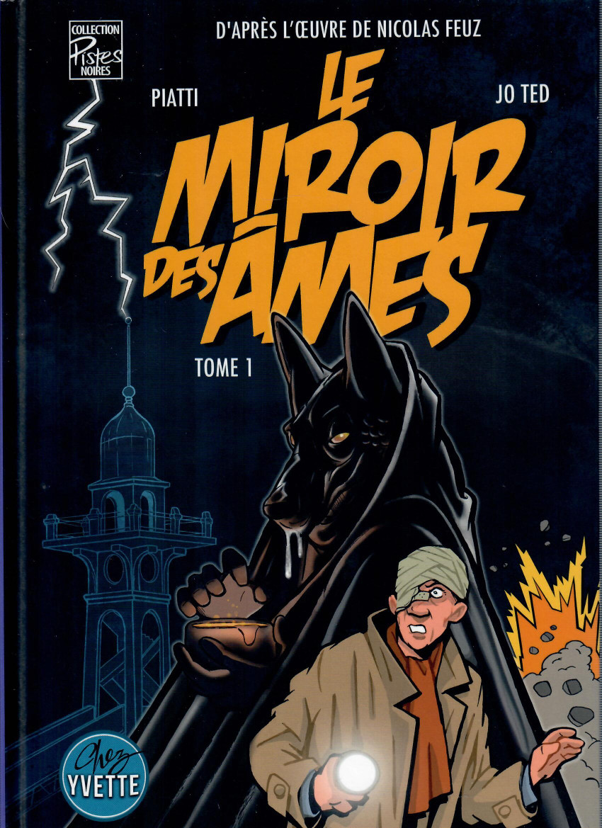 Couverture de l'album Le miroir des âmes Tome 1