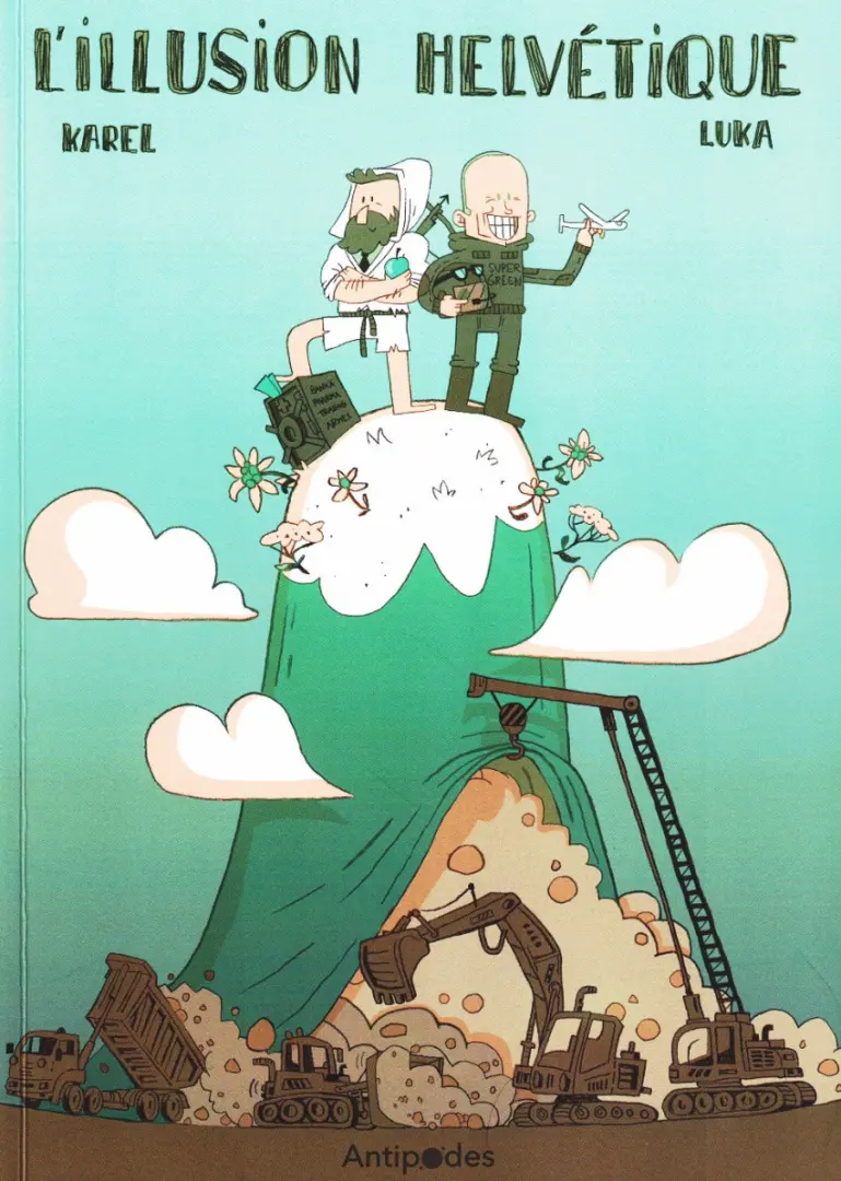 Couverture de l'album L'illusion Helvétique Tome 1
