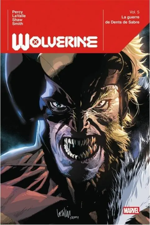 Couverture de l'album Wolverine Vol. 5 La guerre de Dents de Sabre