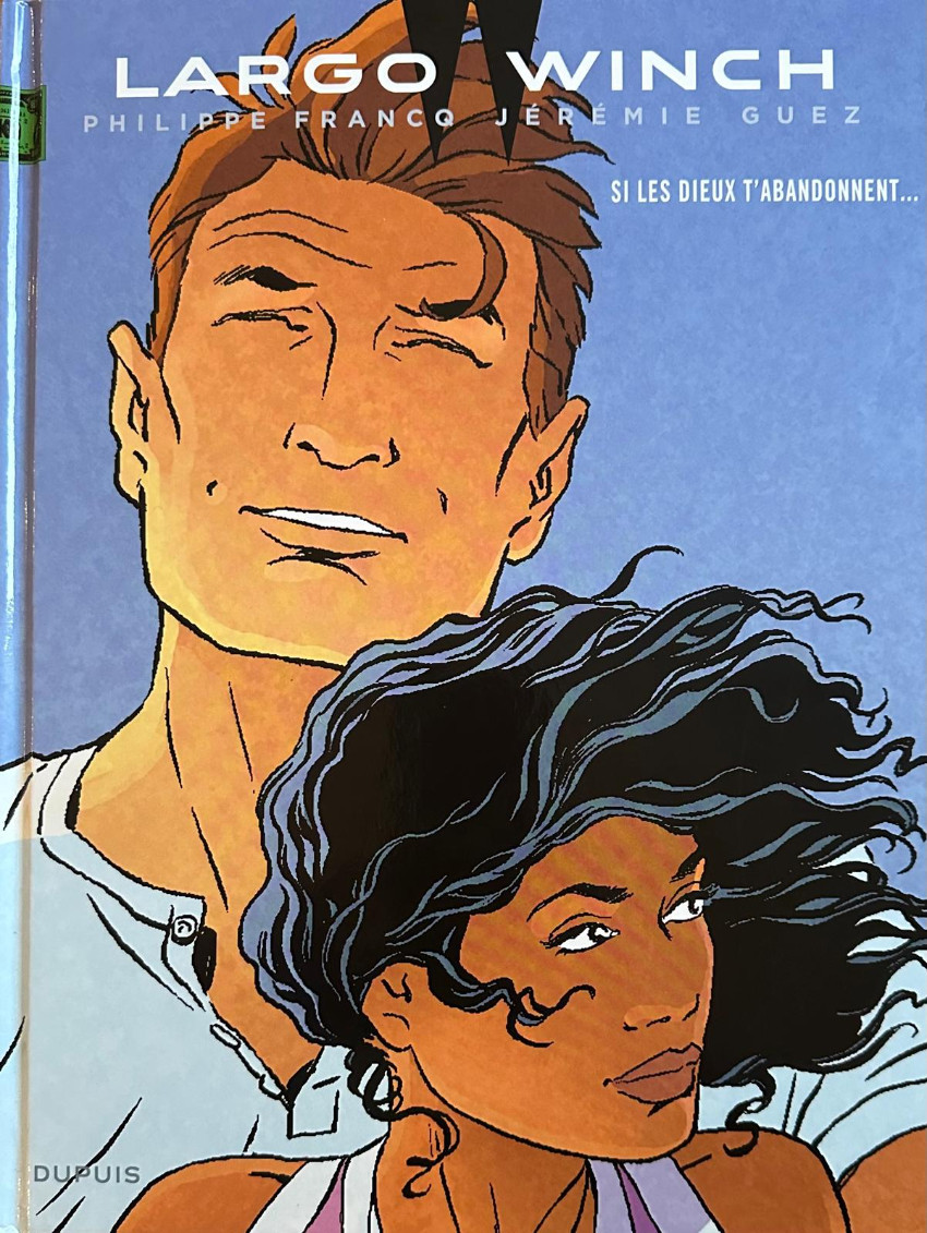 Couverture de l'album Largo Winch Tome 25 Si les dieux t'abandonnent...