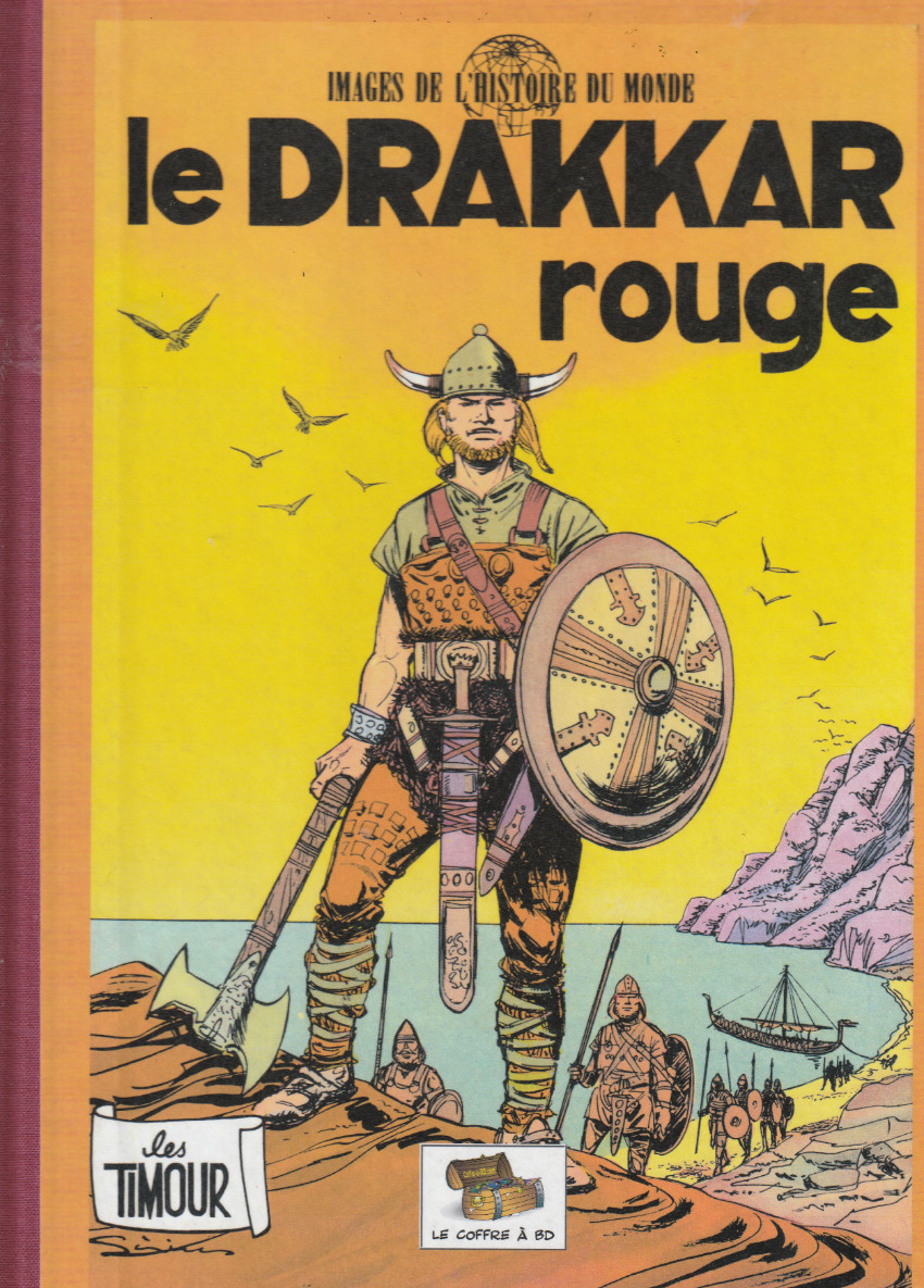 Couverture de l'album Les Timour Tome 14 Le Drakkar rouge