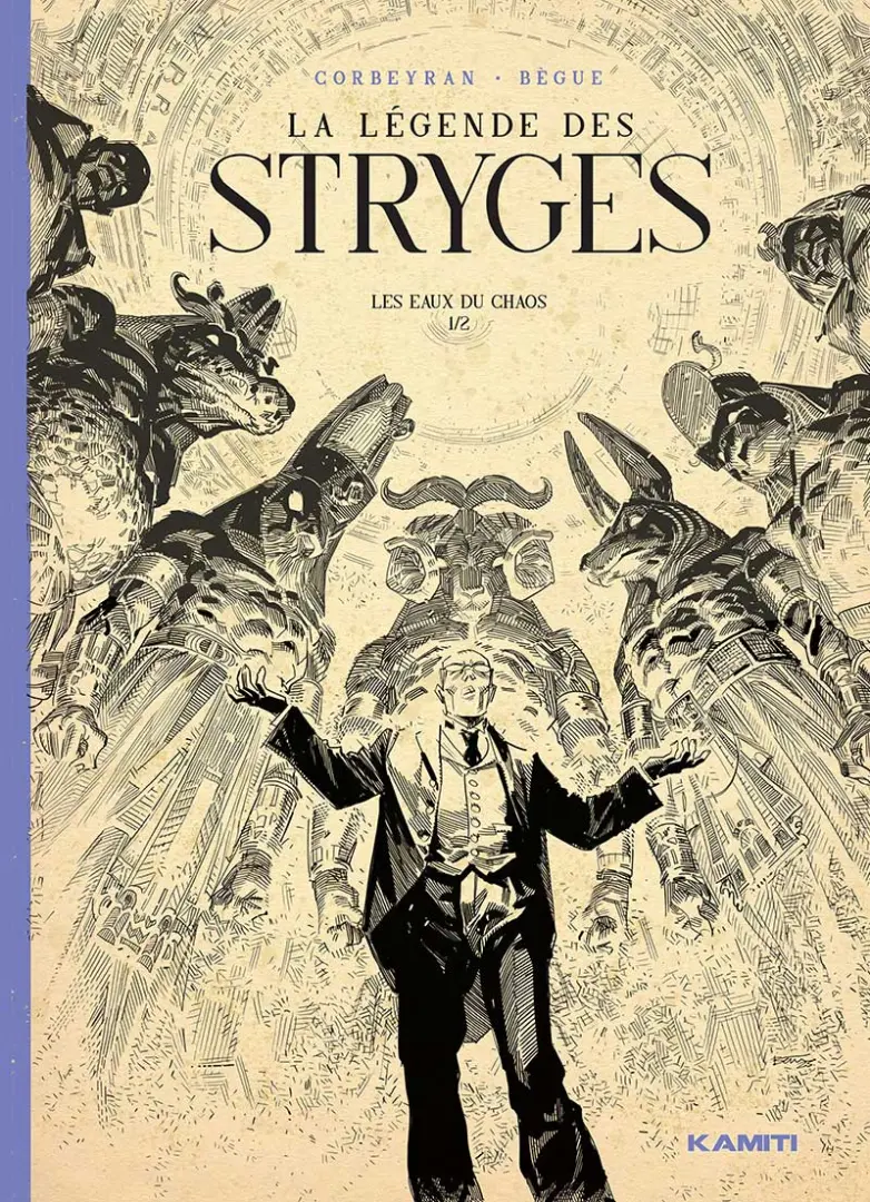 Couverture de l'album La Légende des Stryges 1 Les eaux du Chaos 1/2