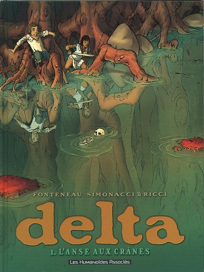 Couverture de l'album Delta Tome 1 L'anse aux crânes