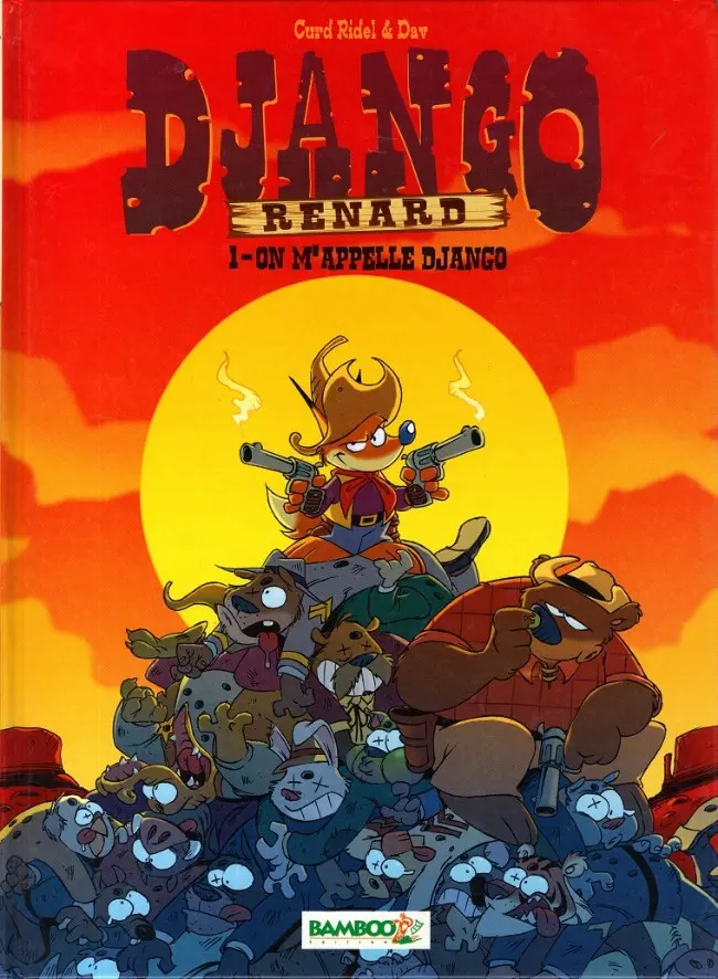 Couverture de l'album Django Renard Tome 1 On m'appelle Django