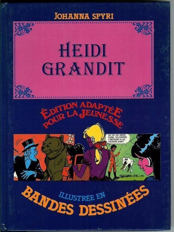 Couverture de l'album Édition adaptée pour la jeunesse, illustrée en bandes dessinées Heidi grandit