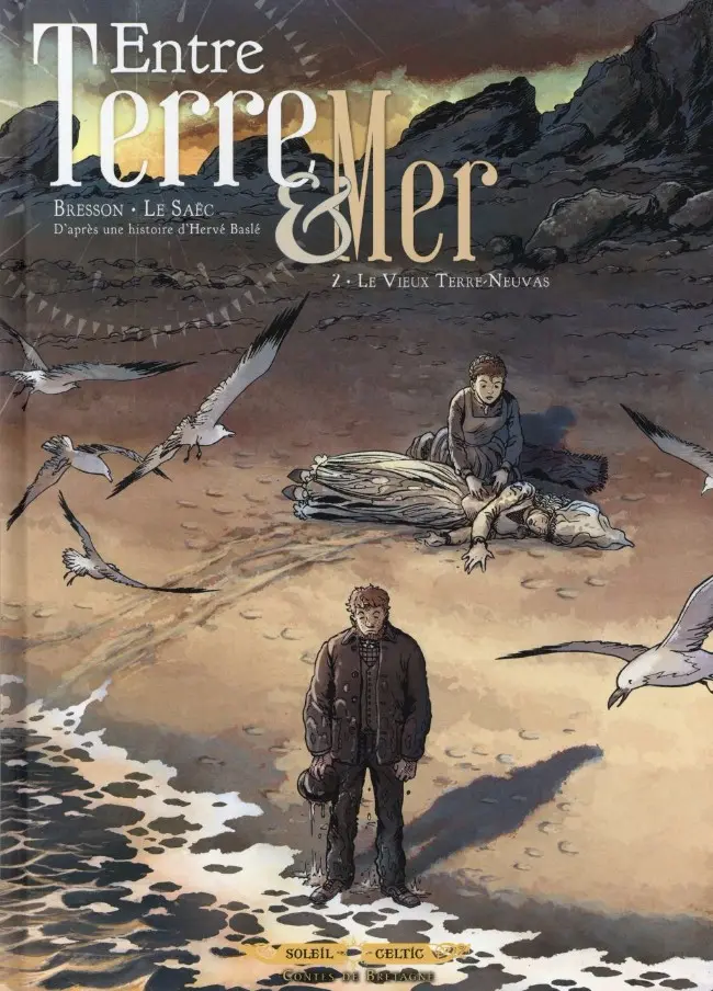 Couverture de l'album Entre terre & mer Tome 2 Le Vieux Terre-Neuvas