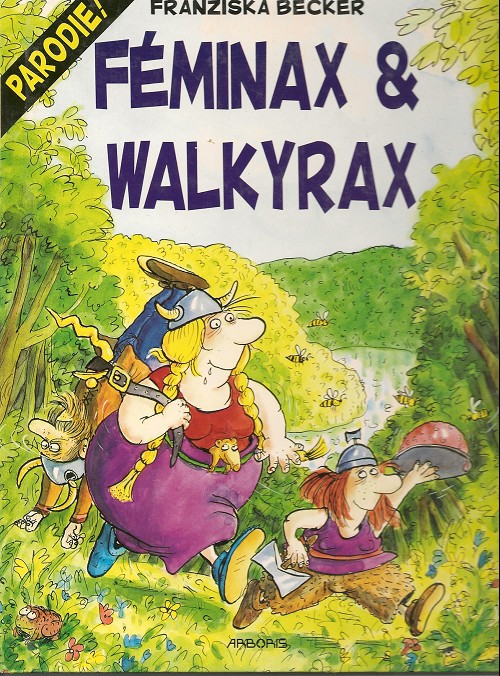 Couverture de l'album Féminax et Walkyrax