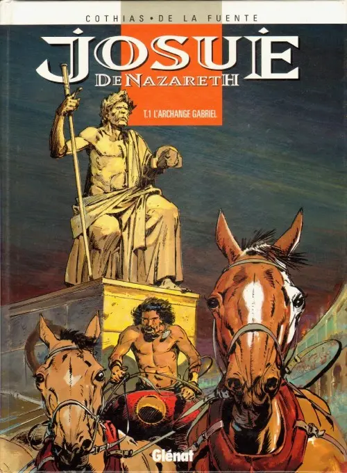 Couverture de l'album Le Fils de la vierge - Josué de Nazareth Tome 1 L'archange Gabriel