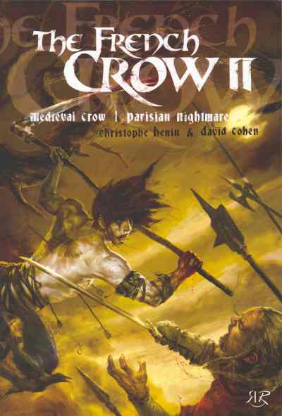 Couverture de l'album The French Crow Tome 2 Medieval Crow / Parisian Nightmare