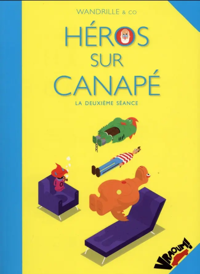 Couverture de l'album Héros sur Canapé Tome 2 La Deuxième Séance