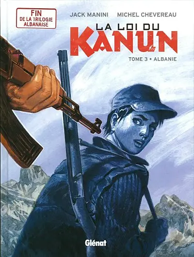 Couverture de l'album La Loi du Kanun Tome 3 Albanie