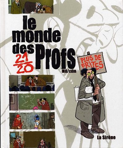 Couverture de l'album Le Monde de... Tome 2 Le monde des Profs