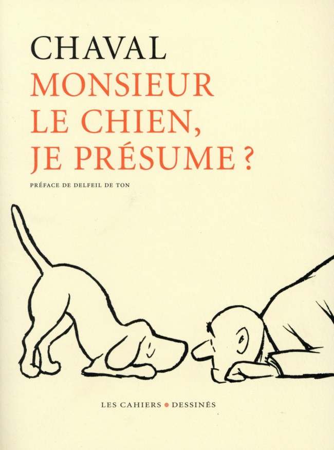 Couverture de l'album Monsieur le chien, je présume ?