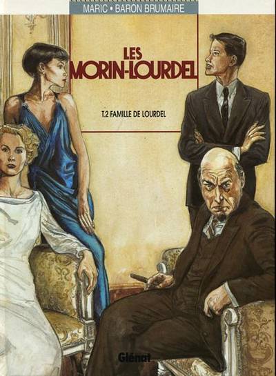 Couverture de l'album Les Morin-Lourdel Tome 2 Famille de Lourdel