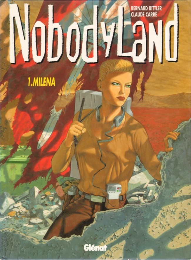 Couverture de l'album Nobodyland Tome 1 Milena