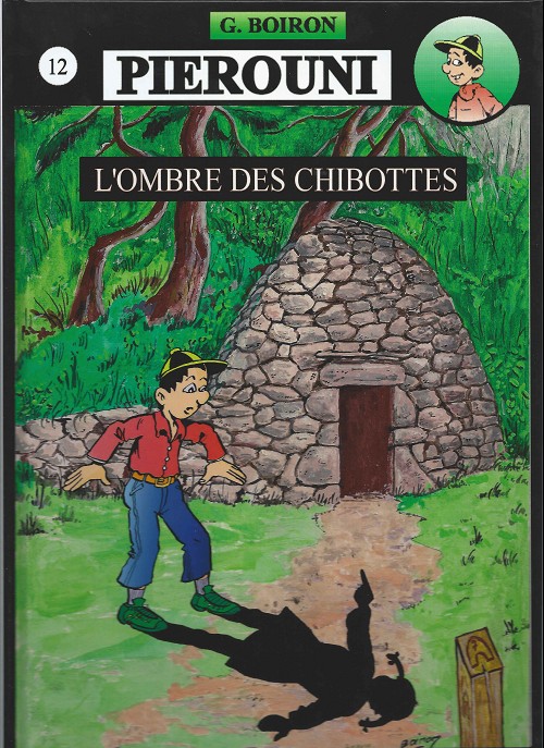 Couverture de l'album Pierouni Tome 12 L'ombre des Chibottes