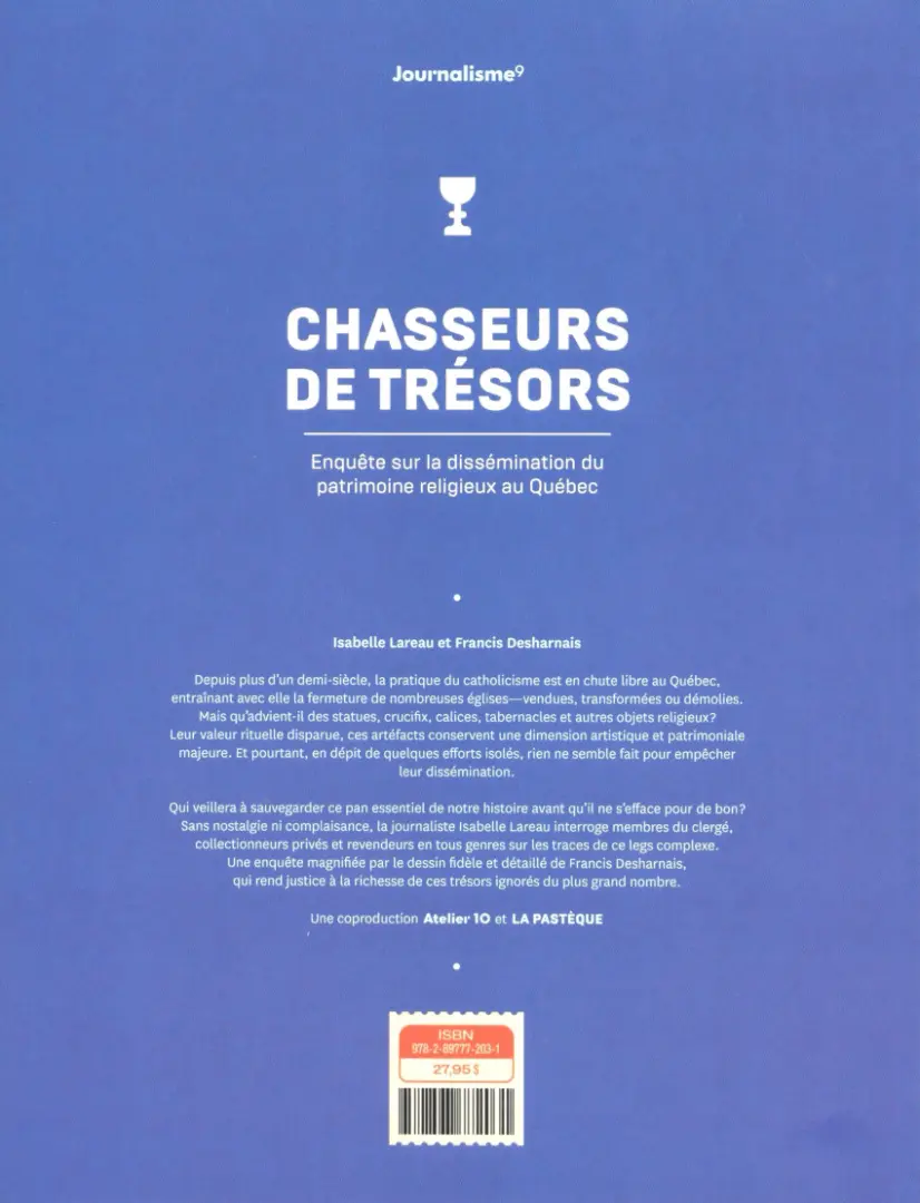 Verso de l'album Chasseurs  de trésors Enquête sur la dissémination du patrimoine religieux au Québec