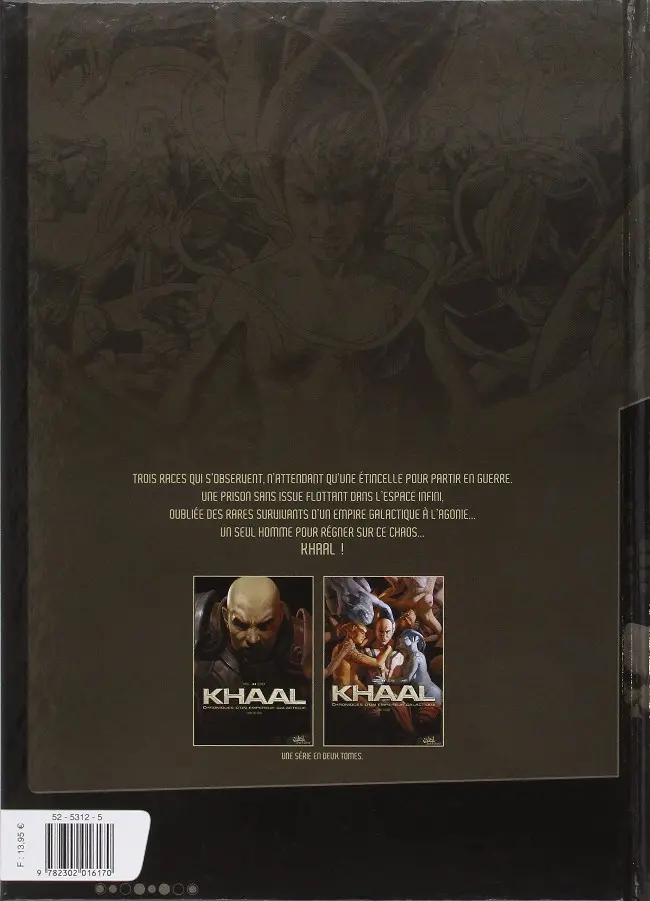 Verso de l'album Khaal, Chroniques d'un empereur galactique Livre Premier