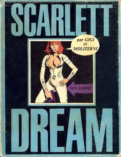 Couverture de l'album Scarlett Dream Tome 1