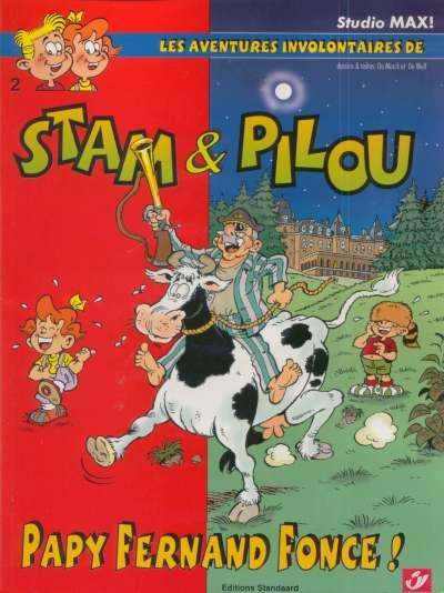 Couverture de l'album Les aventures involontaires de Stam et Pilou Tome 2 Papy Fernand fonce !