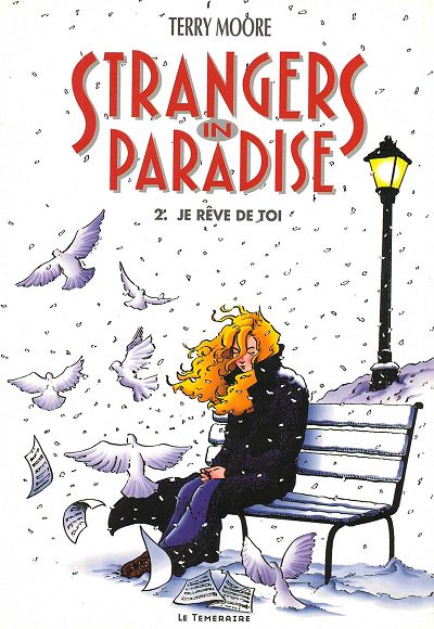 Couverture de l'album Strangers in paradise Tome 2 Je rêve de toi