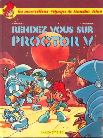 Couverture de l'album Timothée Titan Tome 1 Rendez vous sur Proctor V