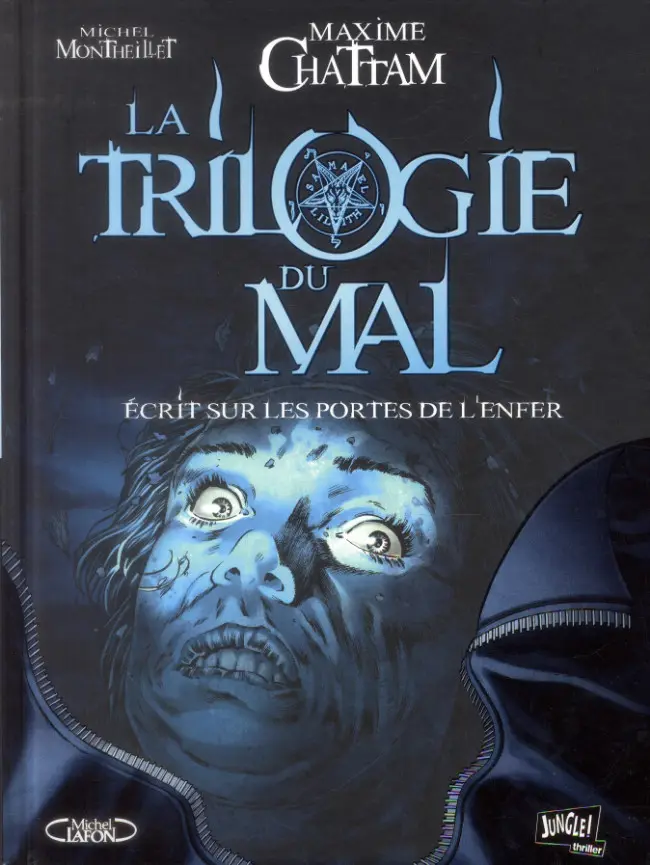 Couverture de l'album La Trilogie du mal Tome 2 Écrit sur les portes de l'enfer