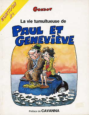 Couverture de l'album La Vie tumultueuse de Paul et Geneviève Paul et Geneviève