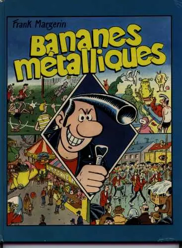 Couverture de l'album Bananes métalliques
