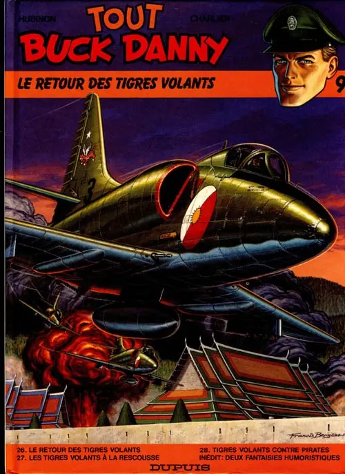Couverture de l'album Tout Buck Danny Tome 9 Le retour des Tigres Volants