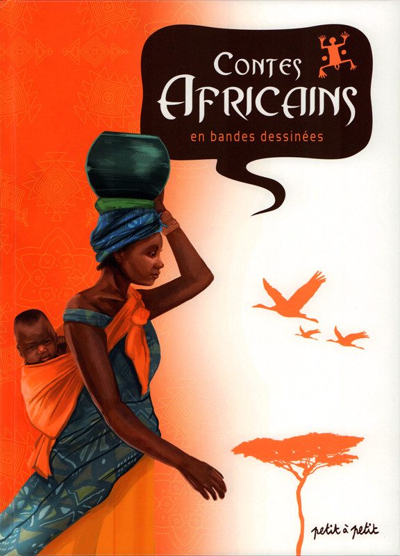 Couverture de l'album Contes du monde en bandes dessinées Contes Africains en bandes dessinées