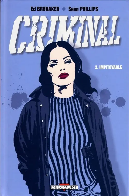 Couverture de l'album Criminal Tome 2 Impitoyable