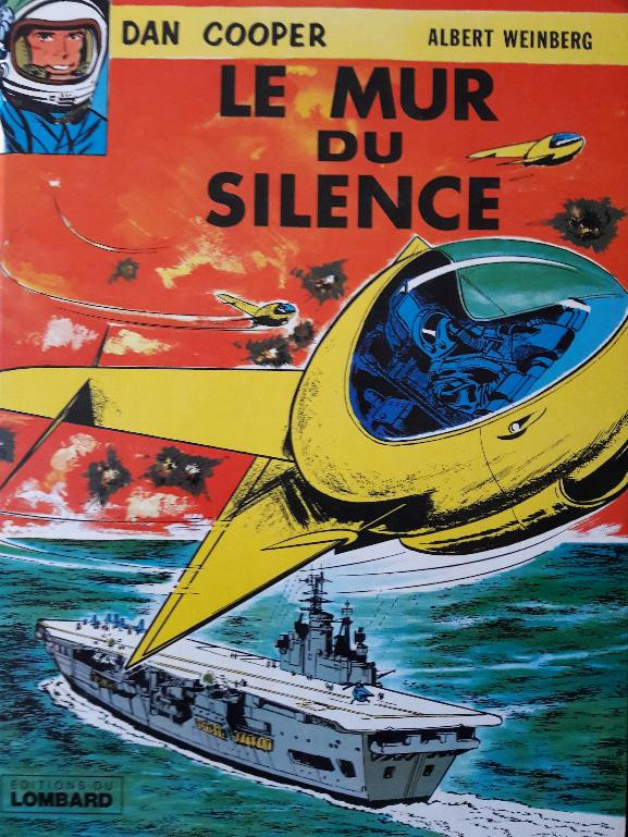 Couverture de l'album Les aventures de Dan Cooper Le mur du silence