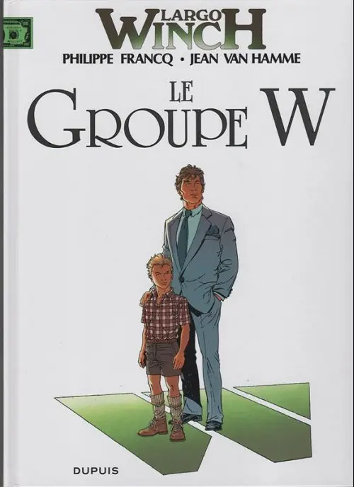 Couverture de l'album Largo Winch Tome 2 Le groupe W