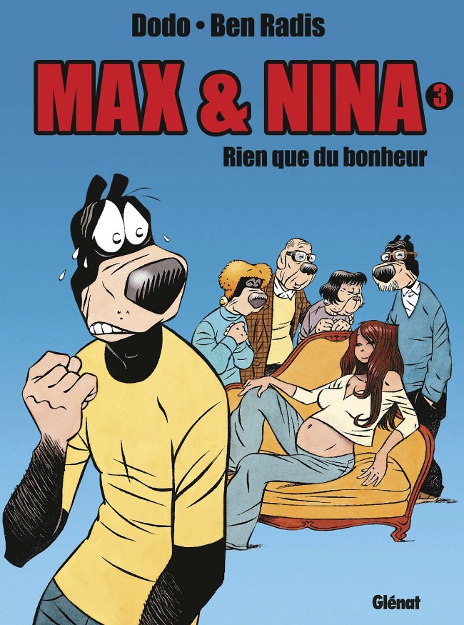 Couverture de l'album Max & Nina Tome 3 Rien que du bonheur
