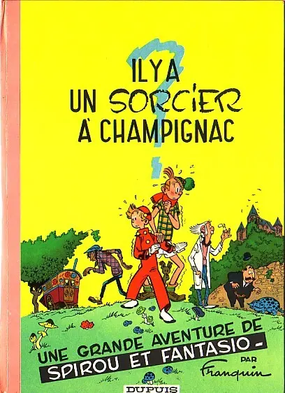 Couverture de l'album Spirou et Fantasio Tome 2 Il y a un sorcier à Champignac