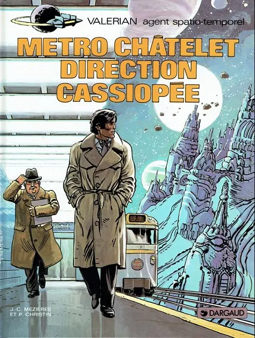 Couverture de l'album Valérian Tome 9 Métro Châtelet direction Cassiopée