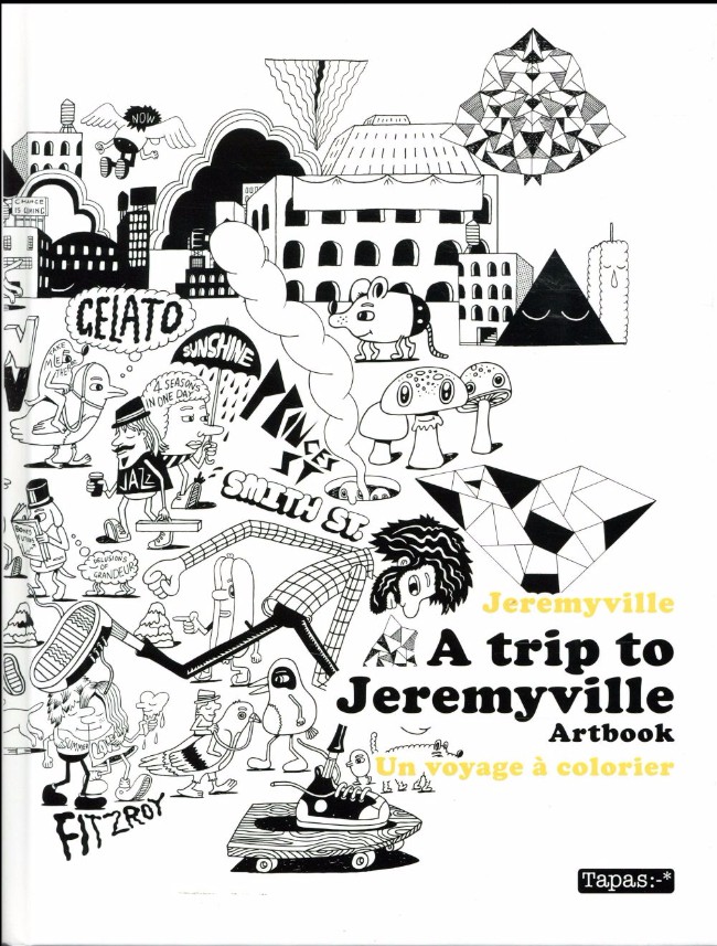 Couverture de l'album A trip to Jeremyville Artbook - Un Voyage à colorier