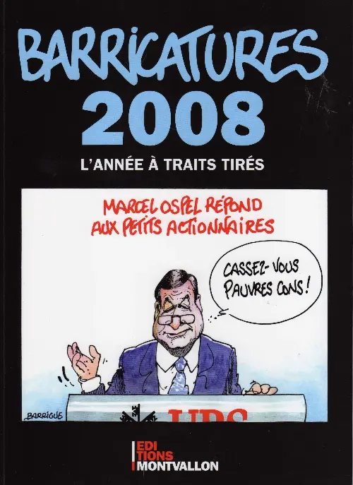 Couverture de l'album Barricatures Tome 28 2008 - L'Année à traits tirés
