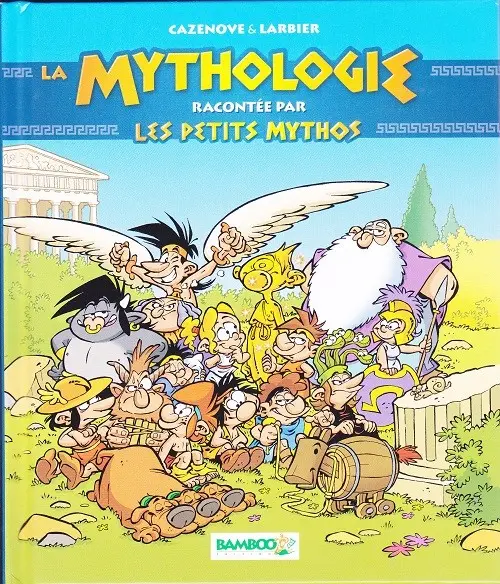 Couverture de l'album Les Petits Mythos La mythologie racontée par les petits mythos