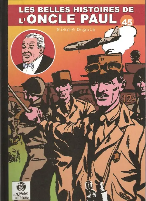 Couverture de l'album Les Belles histoires de l'Oncle Paul Tome 45