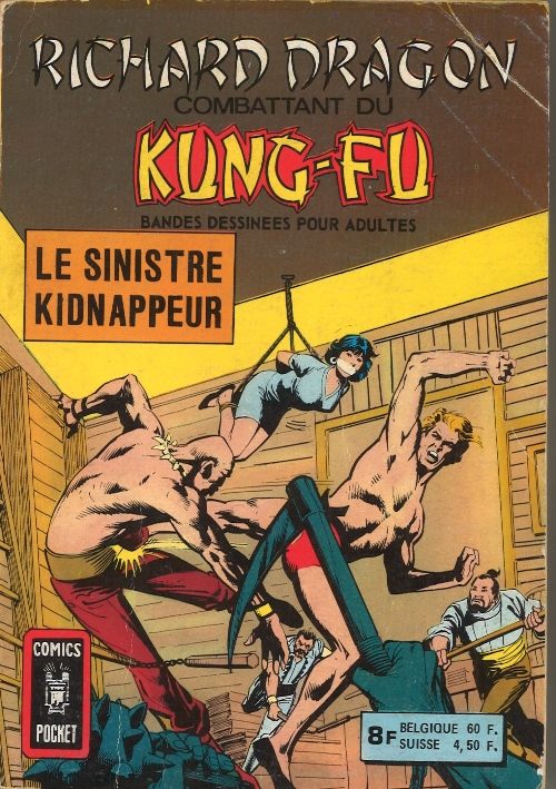 Couverture de l'album Richard Dragon - Combattant du Kung-Fu Album N° 1