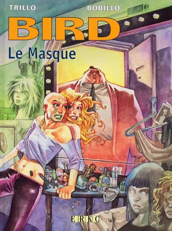 Couverture de l'album Bird Tome 2 Le masque