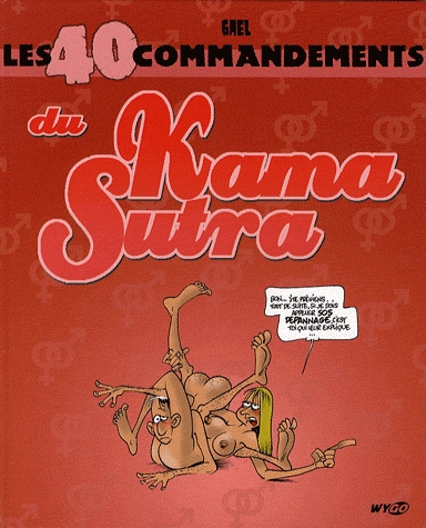 Couverture de l'album Les 40 commandements Les 40 commandements du Kama Sutra