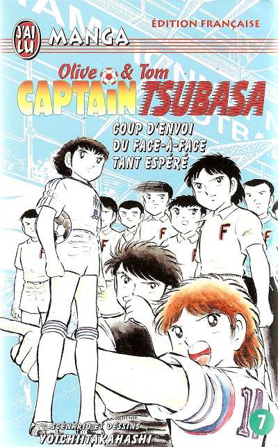 Couverture de l'album Captain Tsubasa Tome 7 Coup d'envoi du face-à-face tant espéré